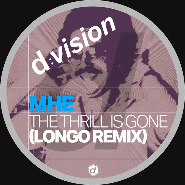 The Thrill is Gone - Longo Extended Remix