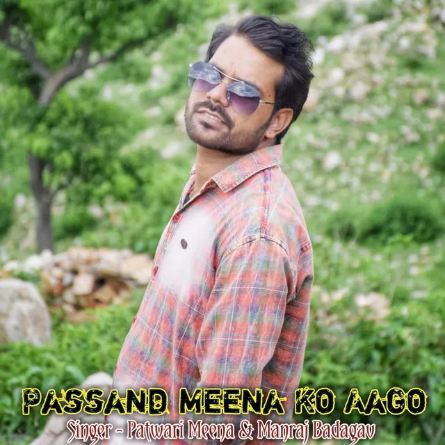 Passand meena ko aago