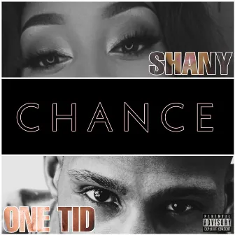 Chance by One Tid