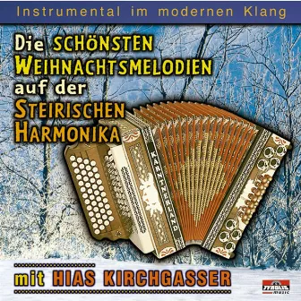 Die schönsten Weihnachtsmelodien auf der Steirischen Harmonika by Hias Kirchgasser