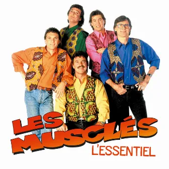 L'essentiel by Les Musclés