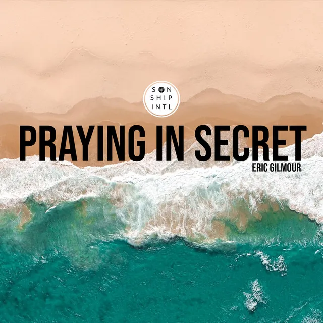 Praying in Secret