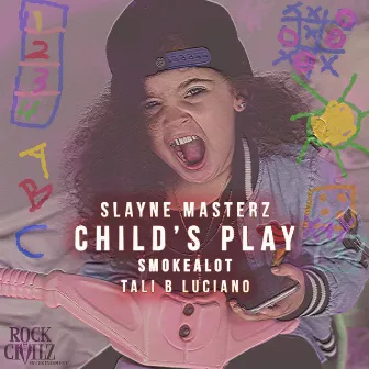 Child's Play by Slayne Masterz