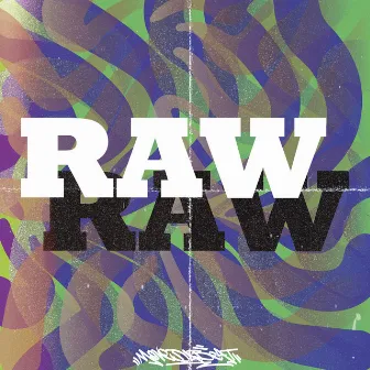 Raw by Move Da Beat