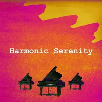 Harmonic Serenity by Piano Music Collection