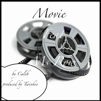 Movie (feat. Ms. Row) - Single by Caleb