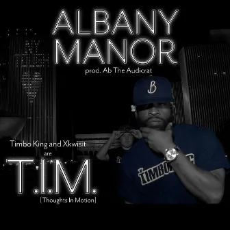 Albany Manor by Ab The Audicrat