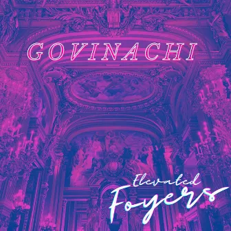 Elevated Foyers by Govinachi