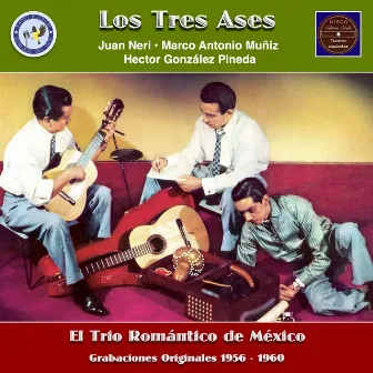 El Trio Romántico de México by Los Tres Ases