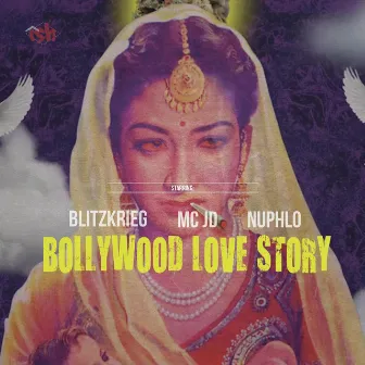 Bollywood Love Story by MC JD