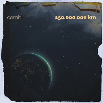 150.000.000 Km by Combi