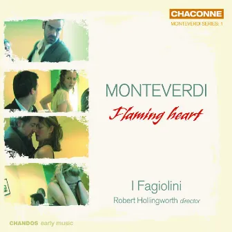 Monteverdi: Flaming Heart by I Fagiolini