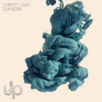 Euphoria EP by Christy Love