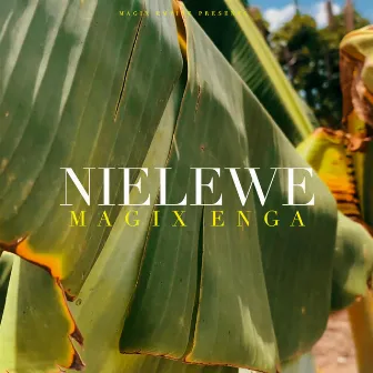 Nielewe by Magix Enga