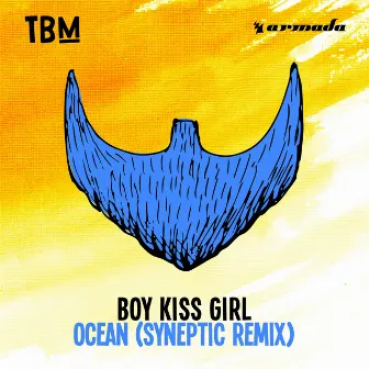 Ocean (Syneptic Remix) by Boy Kiss Girl