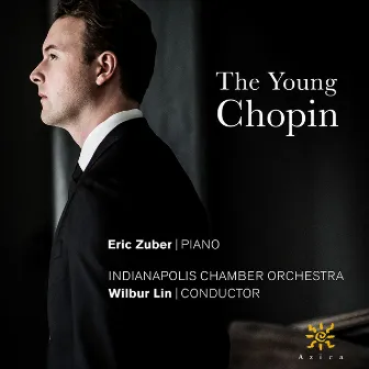 The Young Chopin by Indianapolis Chamber Orchestra