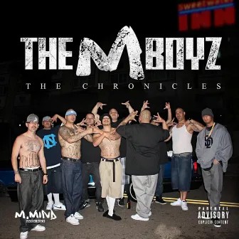 The Chronicles by The M Boyz