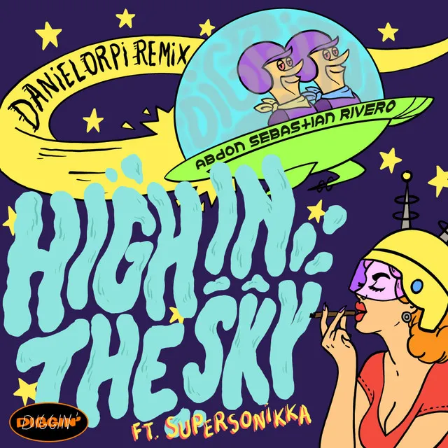 High In The Sky - Daniel Orpi Remix