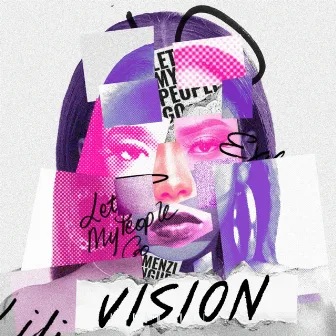 Vision by Gigi Lamayne