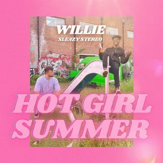 Hot Girl Summer by Willie