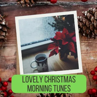 Lovely Christmas Morning Tunes by Acoustic Christmas