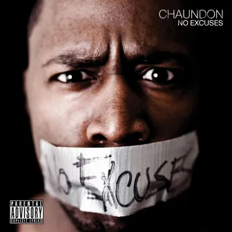 No Excuses by Chaundon