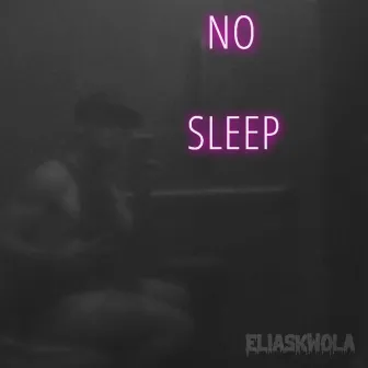 No Sleep by LJS