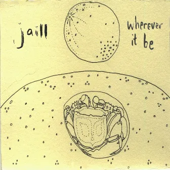 Wherever It Be by Jaill