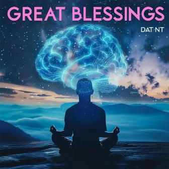 Great Blessings by Dat NT