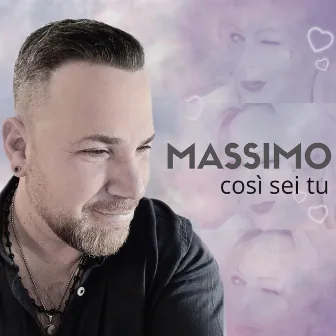 Così sei tu by Massimo