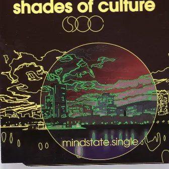 Mindstate (CD single) by Shades of Culture