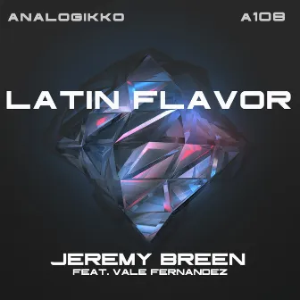 Latin Flavor by Jeremy Breen