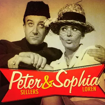 Peter & Sophia by Peter Sellers & Sophia Loren