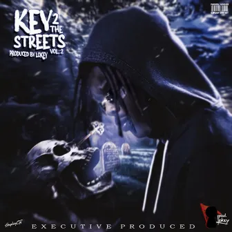 Key To The Streets, Vol. 2 by prod. LoKey