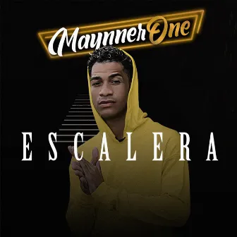 Escalera by Maynner One