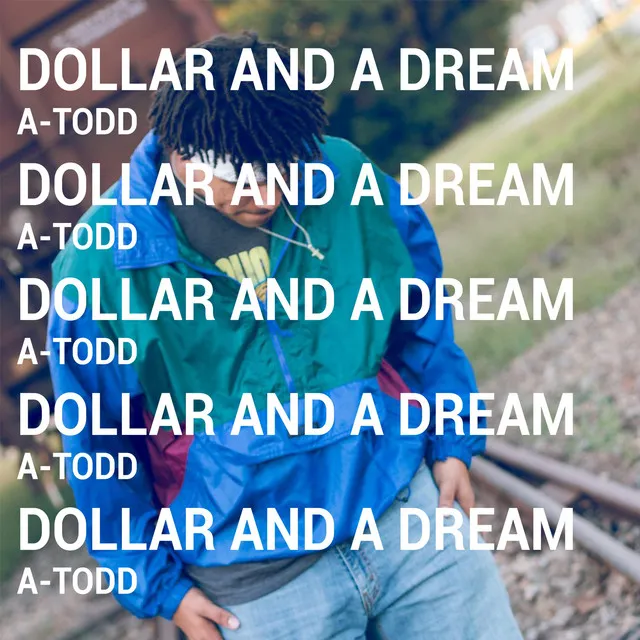 Dollar and a Dream