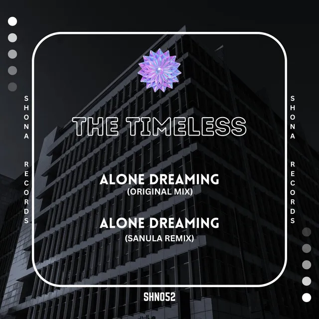 Alone Dreaming - Sanula Remix