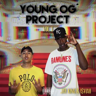 Young OG Project, Vol. 1 by Jay King