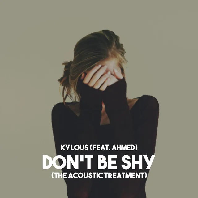 Don't Be Shy - Acoustic