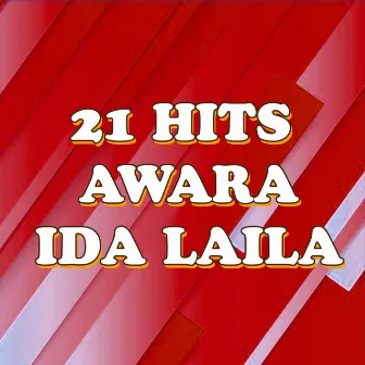 21 Hits Awara by Ida Laila