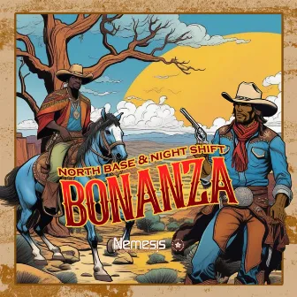 Bonanza by North Base