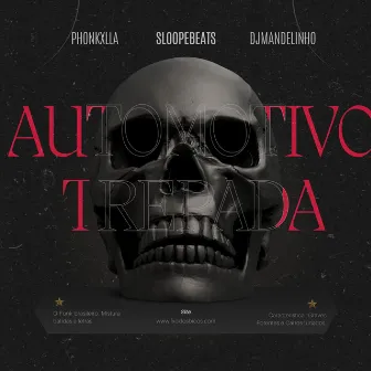 AUTOMOTIVO TREPADA by DJ MANDELINHO