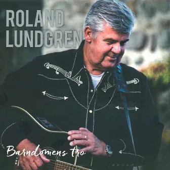 Barndomens tro by Roland Lundgren