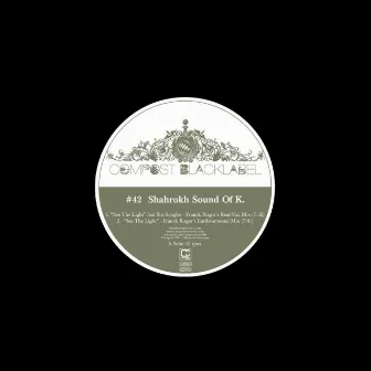 Compost Black Label #42 by Shahrokh Sound Of K.