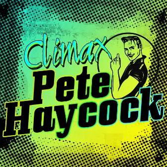 Climax by Pete Haycock