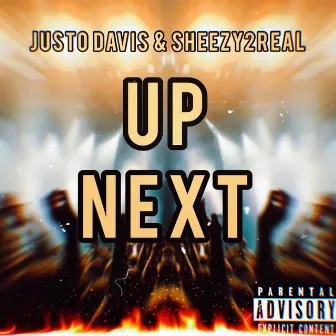 Up Next by Justo Davis