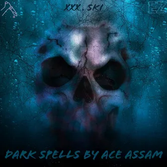 Dark Spells (XXX Ski) by Unknown Artist