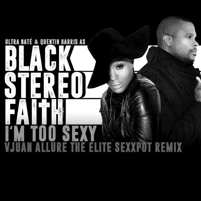 I'm Too Sexy - Vjuan Allure the Elite Sexxpot Remix