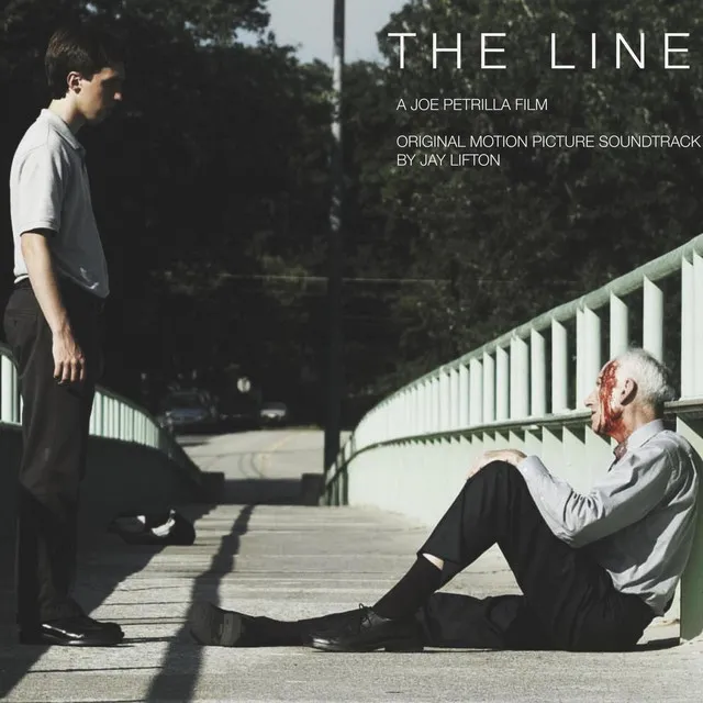 The Line (Original Motion Picture Soundtrack)