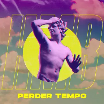 Perder Tempo (with Inês Castel-Branco) by HMB